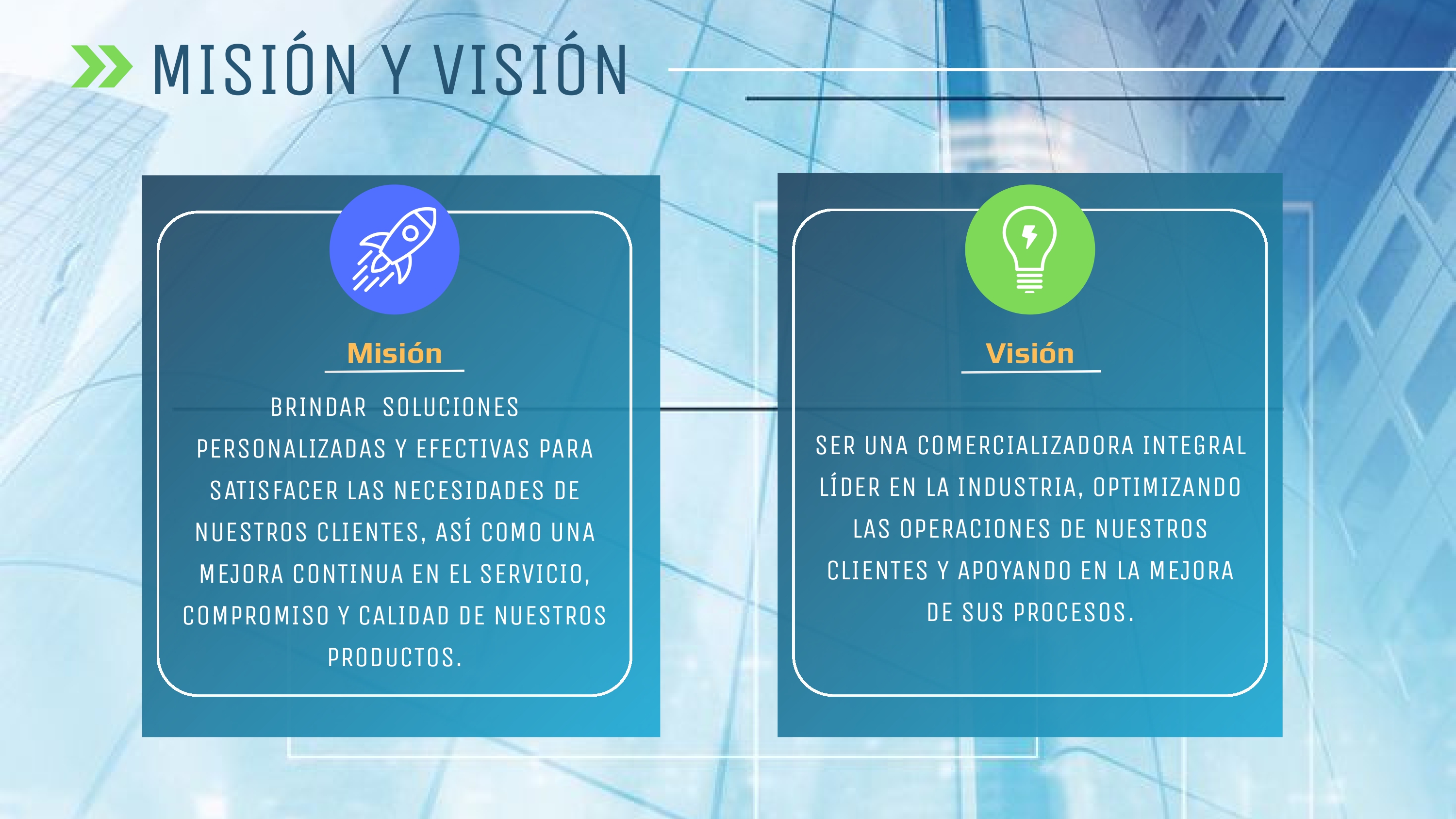 Misión y Visión